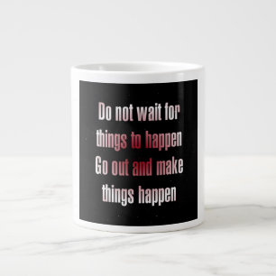 Grande Tasse Citation d'encouragement # 17
