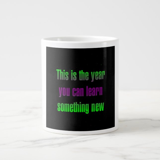 Grande Tasse Citation d'encouragement # 201 (Devant)