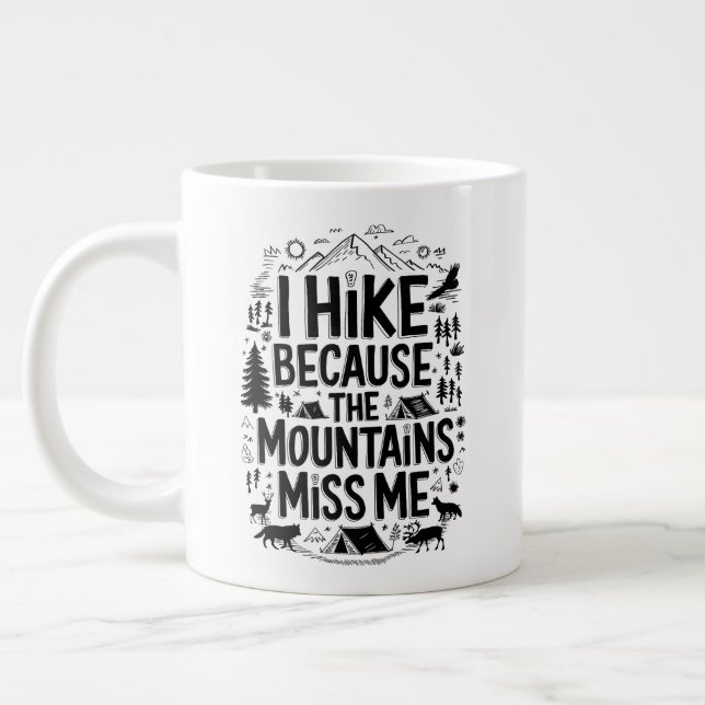 Grande Tasse Citation Je fais de la randonnée parce que les mon (Gauche)