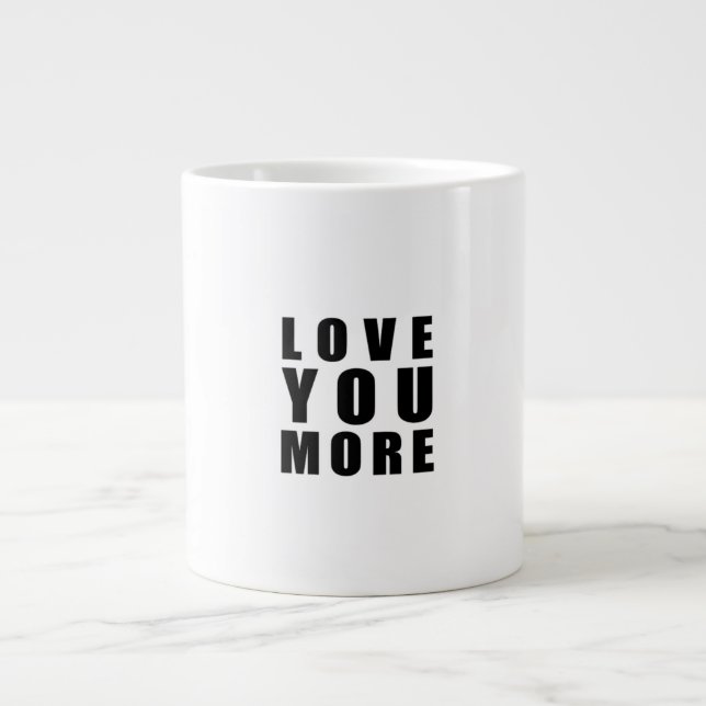 Grande Tasse Citation romantique doux Je t'aime plus  (Devant)