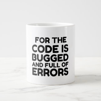 GRANDE TASSE CODE BOGGÉ ET COMPLET D'ERREURS