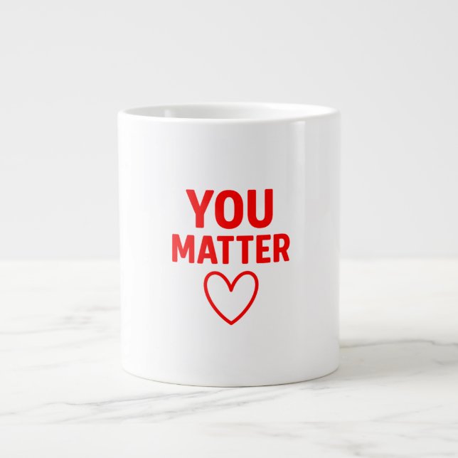 Grande Tasse Cœur Rouge « Vous Comptez » Positivité (Devant)