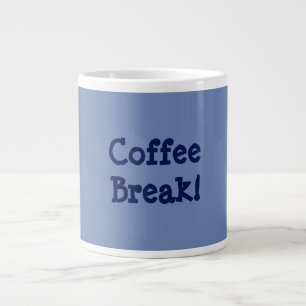 Grande Tasse Coffee Break !