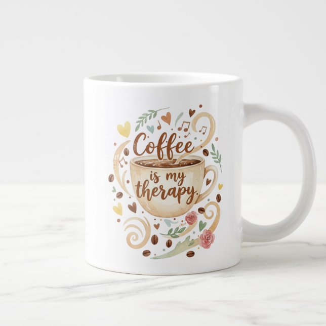 Grande Tasse Coffee Is My Therapy 20oz  (Droite)
