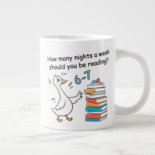 Grande Tasse Combien de soirs par semaine devriez-vous lire 6-7 (Droite)