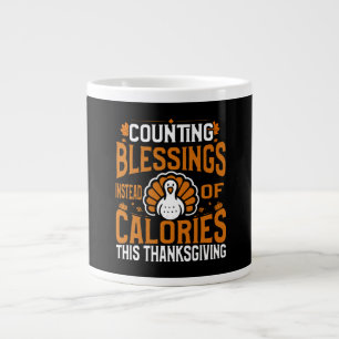 Grande Tasse Compter les bénédictions au lieu des calories