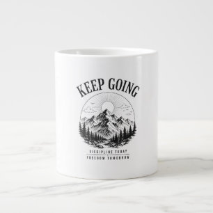 Grande Tasse Continuez – Discipline Aujourd'hui Liberté Demain
