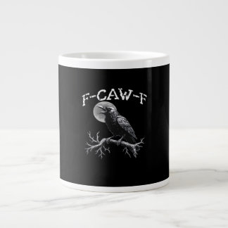 Grande Tasse Corbeau F-Caw-F Oiseau Drôle Cool Unique