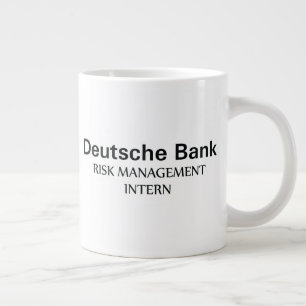 Grande Tasse Deutsche Bank Risk Management stagiaire