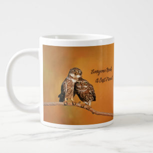 Grande Tasse Deux hiboux sur la branche Tout le monde a besoin 