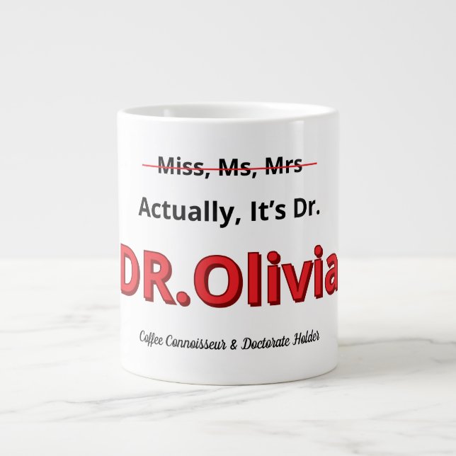 Grande Tasse Diplômage drôle de doctorat humour académique célé (Devant)