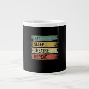 Grande Tasse Eat Sleep Theatre Repeat Theater Tech Toxits