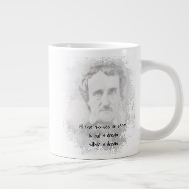 Grande Tasse Edgar Allan Poe Poet auteur Dream dans un rêve (Droite)