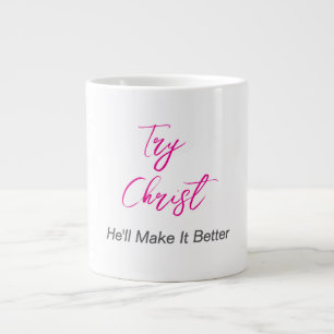 Grande Tasse Essayez Jésus - Il rendra les choses meilleures