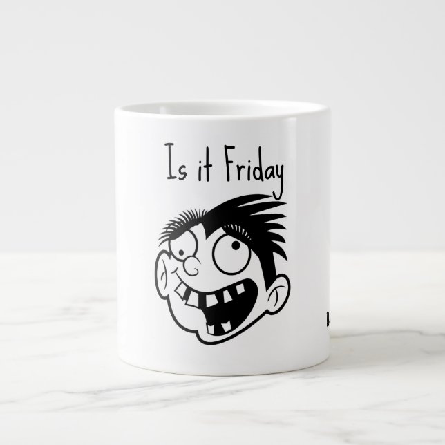 Grande Tasse Est-ce vendredi  (Devant)