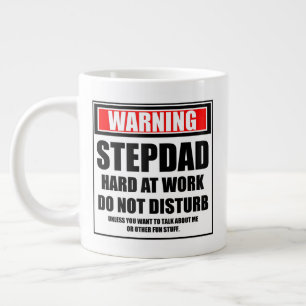 Grande Tasse Étape D'Avertissement Papa Dur Au Travail Ne Déran