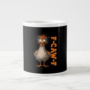 Grande Tasse F-Caw-F-Poulet Attend Avec Impatience Coloré Drôle