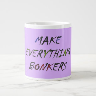 Grande Tasse Faites tout des bonbons fous