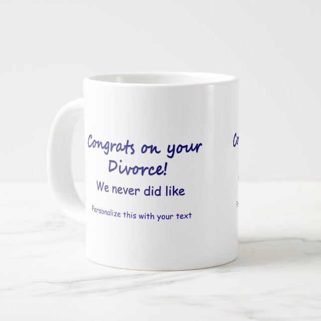 Grande Tasse Félicitations pour votre divorce (Devant gauche)