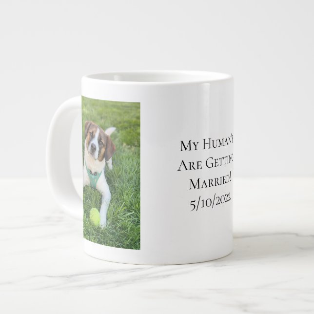 Grande Tasse Fiançailles photo de chien Mon être humain se mari (Devant gauche)