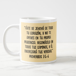 Grande Tasse "Fíate de Jehová de todo tu corazóProverbios 3:5-6