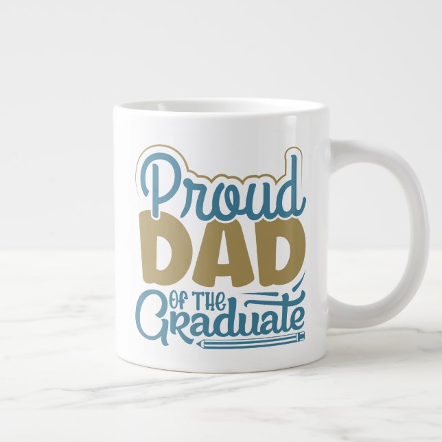 Grande Tasse Fier papa du Diplômé (Droite)