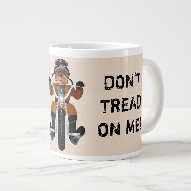 Grande Tasse FIERCE Bulldog Riding Moto NE MARCHE PAS SUR MOI (Devant droit)