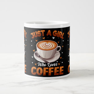 Grande Tasse Filles de café Femmes Juste une fille qui aime le