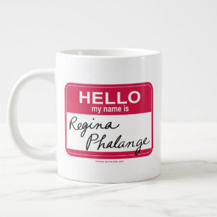 Grande Tasse FRIENDS™ Bonjour, je m'appelle Regina Phalange
