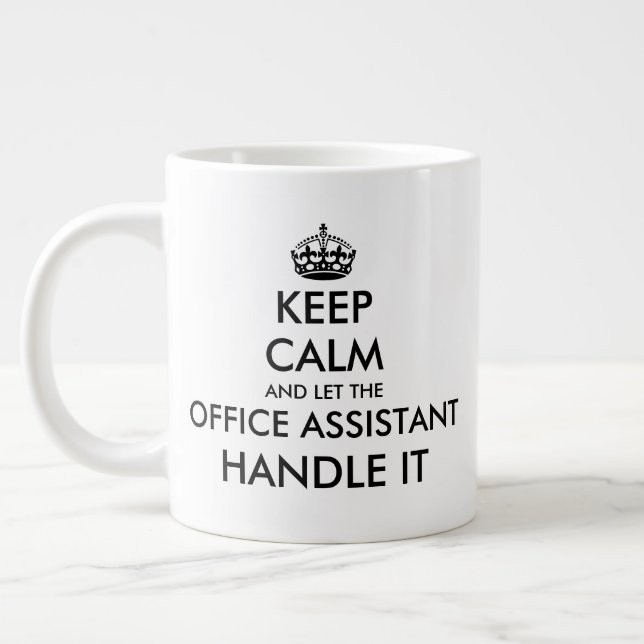 Grande Tasse Gardez le calme et laissez l'assistant de bureau s (Gauche)