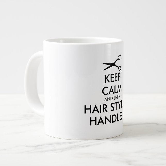 Grande Tasse Gardez votre calme et laissez un coiffeur s'en occ (Devant gauche)