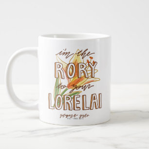 Grande Tasse Gilmore Girls Je suis la Rory To Your Lorelai