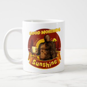 Grande Tasse Good Morning Sunshine Funny Bigfoot
