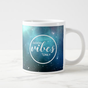 Grande Tasse Good Vibes seulement mignonne Galaxie Typographie