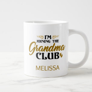 Grande Tasse Grandma Club Baby Reveillez Personnalisé
