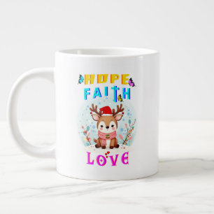 Grande Tasse Hope Faith Love