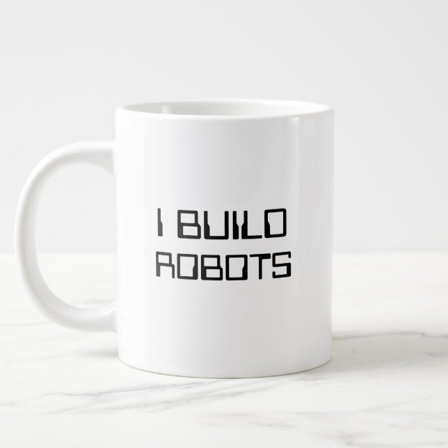 Grande Tasse J'ai construit des robots (Gauche)