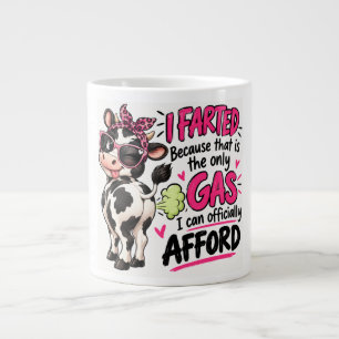 Grande Tasse J'ai péter parce que c'est le seul gaz que je peux
