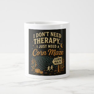 Grande Tasse Je n'ai pas besoin de thérapie, j'ai juste besoin