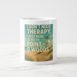 Grande Tasse Je n'ai pas besoin de thérapie, j'ai juste besoin
