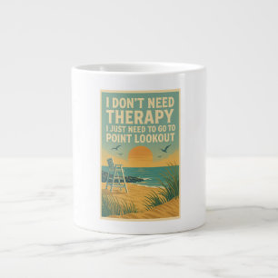 Grande Tasse Je n'ai pas besoin de thérapie, j'ai juste besoin 