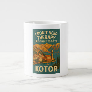 Grande Tasse Je n'ai pas besoin de thérapie, j'ai juste besoin 