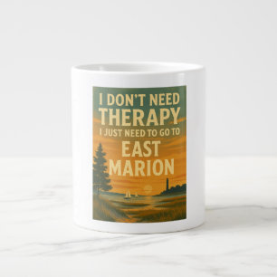 Grande Tasse Je n'ai pas besoin de thérapie, j'ai juste besoin