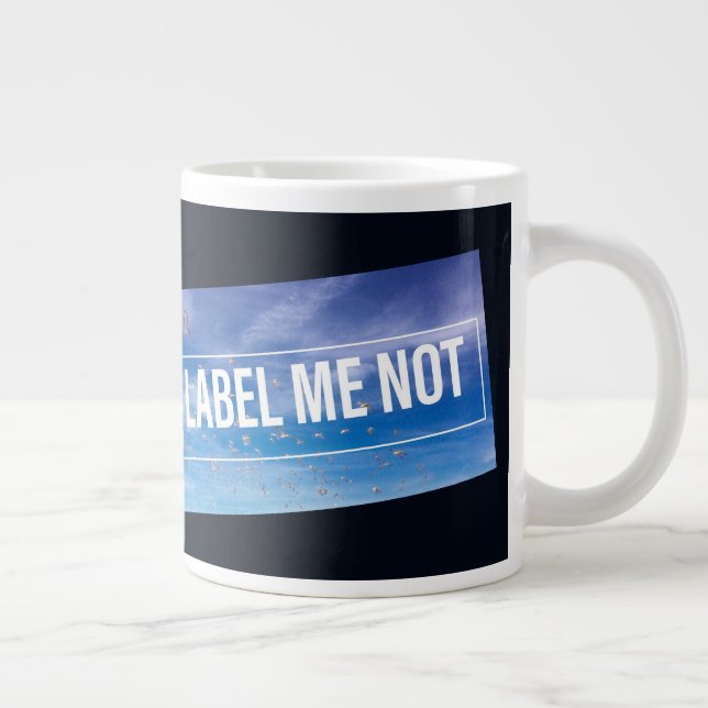 Grande Tasse Je ne suis pas étiquette (Droite)