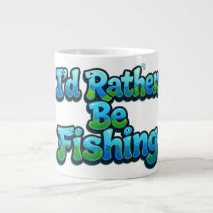 Grande Tasse Je préférerais pêcher Mignon petit poisson