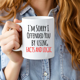 Grande Tasse Je suis désolé de vous avoir offensé en utilisant 