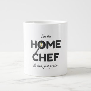 Grande Tasse Je suis le chef de maison. Pas de pourboires, just