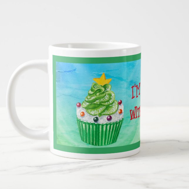 Grande Tasse Je suis MUFFIN Sans Toi ! Muffin de Noël Cupcake (Gauche)