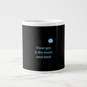 Grande Tasse Je t'aime jusqu'à la lune et retour Argent à l'aqu