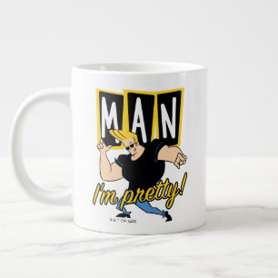 Grande Tasse Johnny Bravo - Man I'm Pretty